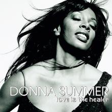 Donna Summer: Love Is The Healer