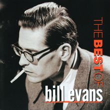 Bill Evans: The Best Of Bill Evans