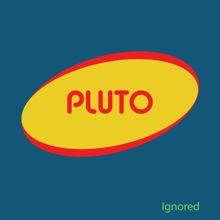 Pluto: Thoughts