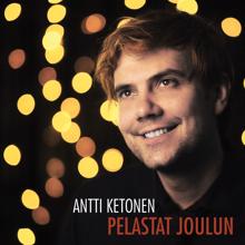 Antti Ketonen: Pelastat joulun