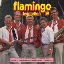 Flamingokvintetten: Hand i hand (Hand in Hand)