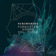 Scrimshire: Forgotten Songs Vol. 3