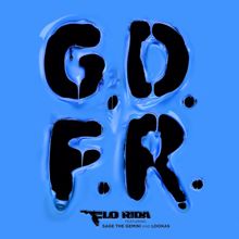 Flo Rida: GDFR (feat. Sage The Gemini & Lookas)