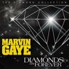 Marvin Gaye: Diamonds Are Forever (Live)