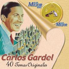 Carlos Gardel: La Cumparsita
