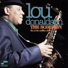 Lou Donaldson: The Scorpion (Live At The Cadillac Club/1970)