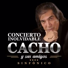 Cacho Castaña, Sandra Mihanovich: Para Vivir Un Gran Amor (Live In Buenos Aires / 2016)