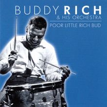 Buddy Rich: Poor Little Rich Bud
