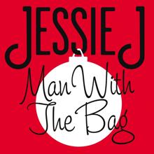 Jessie J: Man With The Bag