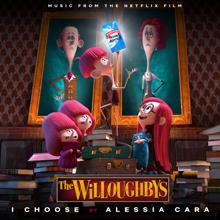 Alessia Cara: I Choose (From The Netflix Original Film The Willoughbys)