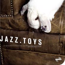 Various Artists: Jazz Toys