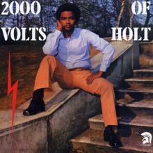 John Holt: 2000 Volts of Holt (Bonus Track Edition)