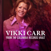 Vikki Carr: If Only You Will Wait for Me