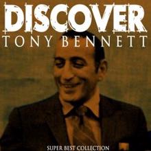 Tony Bennett: Discover