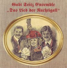 Gabi Seitz Ensemble: Das Lied der Nachtigall