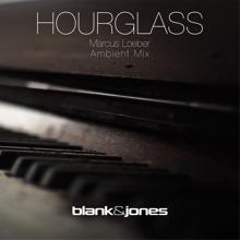 Blank & Jones: Hourglass