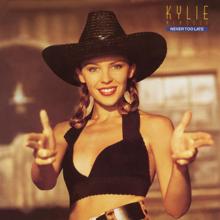 Kylie Minogue: Never Too Late