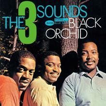 The Three Sounds: Black Orchid
