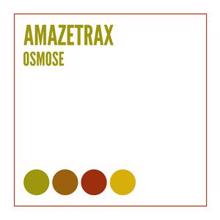 Amazetrax: Osmose
