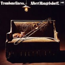 Albert Mangelsdorff: Tromboneliness