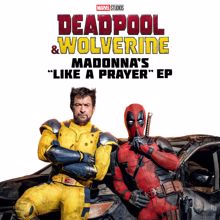 Madonna: Deadpool & Wolverine: Madonna's "Like a Prayer" EP