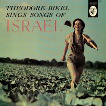 Theodore Bikel: Sings Songs Of Israel