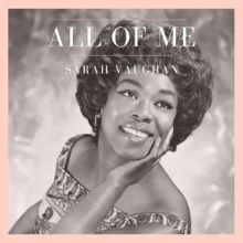 Sarah Vaughan: I've Got a Crush on You