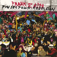 Frank Zappa: Tinsel Town Rebellion