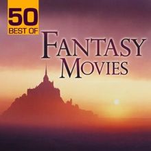 Movie Sounds Unlimited: 50 Best Of Fantasy Movies