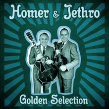 Homer & Jethro: (How Much Is) That Hound Dog in the Window-Skater's Waltz - Live (Remastered)