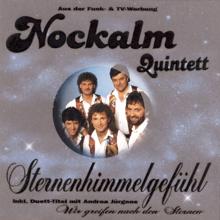 Nockalm Quintett, Andrea Jürgens: Wir greifen nach den Sternen