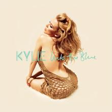 Kylie Minogue: Into The Blue (Radio Edit)