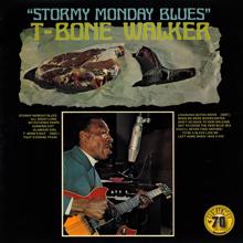 T-Bone Walker: My Patience Keeps Running Out (Remastered 2022)