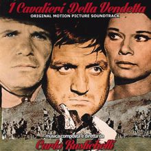 Carlo Rustichelli: I cavalieri della vendetta (Original Motion Picture Soundtrack)