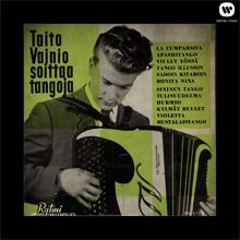 Taito Vainio: Tangosikermä: Kylmät huulet / Violetta / Mustalaistango