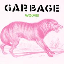 Garbage: Wolves (Edit)