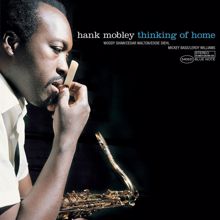 Hank Mobley: Thinking Of Home (Limited Edition)