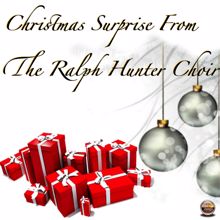 Ralph Hunter Choir: The Christmas Song (Chestnuts Roasting On An Open Fire)