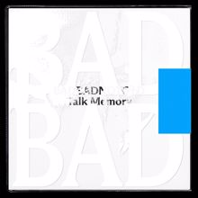 BADBADNOTGOOD feat. Terrace Martin, Brandee Younger & Arthur Verocai: Talk Meaning