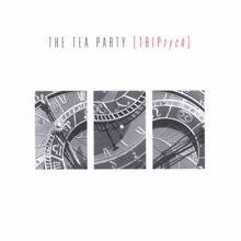 The Tea Party: TRIPtych