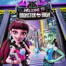 Monster High: We're the Monstars (Dance the Fright Away)