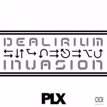 Dealirium: Invasion