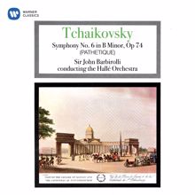 Sir John Barbirolli: Tchaikovsky: Symphony No. 6, Op. 74 "Pathétique"