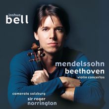 Joshua Bell: Beethoven & Mendelssohn: Violin Concertos