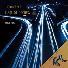 Steve Sibra: Transfert