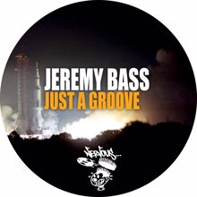 Jeremy Bass: Just A Groove
