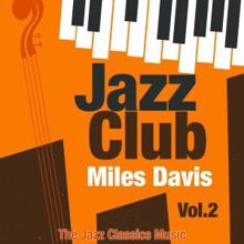 Miles Davis: I Could Write a Book