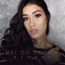 Brenda: Rei da Glória