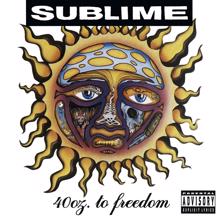 Sublime: 5446 Thats My Number/ Ball And Chain