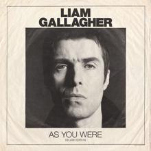 Liam Gallagher: Come Back to Me